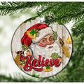 The Holiday Aisle® Santa Believe Christmas Ornament Ceramic/Porcelain in Green/Red/White | 2.76 H x 2.76 W in | Wayfair