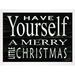 The Holiday Aisle® Have Yourself a Very Merry Christmas - Wrapped Canvas Textual Art Metal | 30 H x 40 W x 1.25 D in | Wayfair