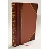 The settlement of Germantown Pennsylvania and the beginning of German emigration to North America Volume 1 / Pennypacker Samuel W. (Samuel Whitaker) (1899) [Leather Bound]