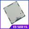 Utilisé Xeon Processeur SR2P7 E5 1650V4 3.6GHZ 6-Core 15MB SmartCache 140W E5 1650 V4 LGA2011-3 E5-1650V4 CChancelier Livraison gratuite
