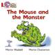 The Mouse and the Monster - Martin Waddell - Paperback - Used