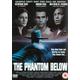 The Phantom Below - DVD - Used