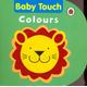 Baby touch colours - Fiona Land - Board book - Used