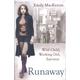 Runaway - Emily MacKenzie - Paperback - Used