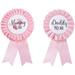 Heldig Daddy to be & Mom to be Tinplate Badge Pin - Baby Shower Button New Dad Gifts Gender Reveals Party Baby Girl Pink Rosette Button Baby Celebration (Light Pink)