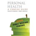 Personal Health: A Concise Guide 2009 Early Release Version with Connect Personal Health Access Card