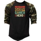 Men s Husband Daddy Gamer Hero F195 Camo Raglan Baseball T-Shirt Medium