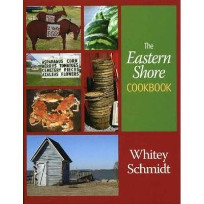 The Eastern Shore Cookbook