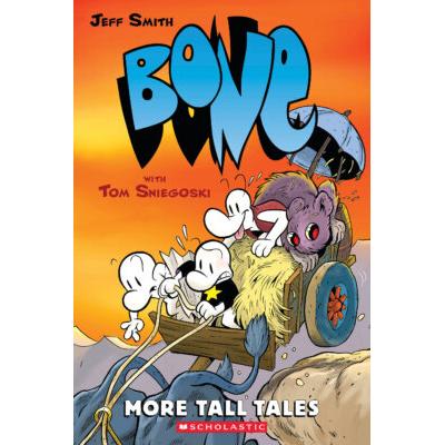 Bone: More Tall Tales (paperback) - by Jeff Smith and Tom Sniegoski