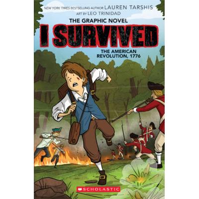 I Survived Graphix #8: I Survived the American Revolution, 1776 (paperback) - by Lauren Tarshis