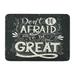 KDAGR Don Be Afraid to Great Saying Vintage Hand Lettering This As Doormat Floor Rug Bath Mat 23.6x15.7 inch