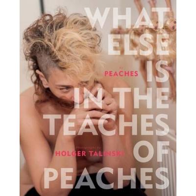 What Else Is In The Teaches Of Peaches