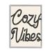 Trinx Cozy Vibes Retro Vintage Typography Phrase Picture Frame Textual Art on MDF Wood/Canvas in Brown | 20 H x 16 W x 1.5 D in | Wayfair