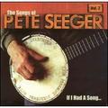 Pre-Owned If I Had a Song: The Songs of Pete Seeger Vol. 2 (CD 0611587105523) by Various Artists
