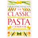 Pre-Owned The Classic Pasta Cookbook (Hardcover 9781564582928) by Giuliano Hazan Marcella Hazan