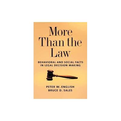 More Than The Law by Peter W. English (Hardcover - Amer Psychological Assn)