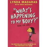 Pre-Owned What s Happening to My Body? Book for Girls: Revised Edition Paperback