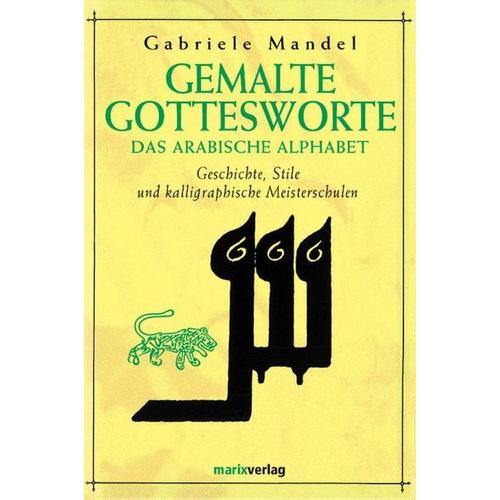 Gemalte Gottesworte – Gabriele Mandel