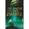 Die Rache der Zwerge / Die Zwerge Bd.3 - Markus Heitz