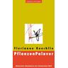 PflanzenPalaver - Florianne Koechlin