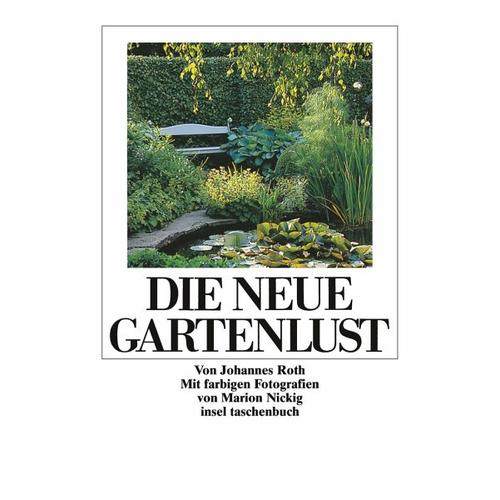 Die neue Gartenlust – Johannes Roth