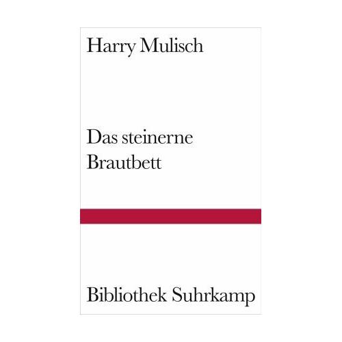 Das steinerne Brautbett - Harry Mulisch
