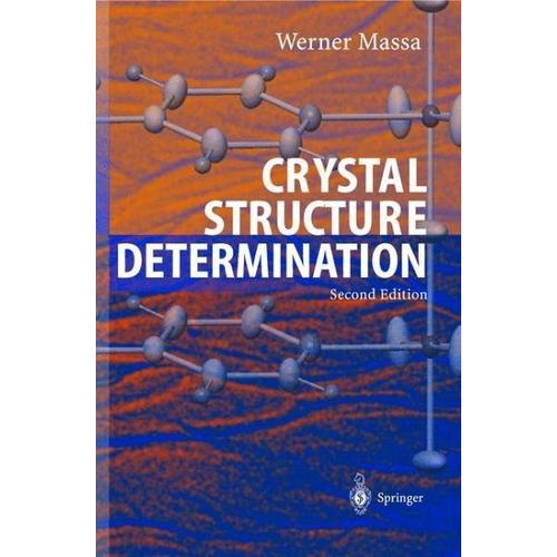 Crystal Structure Determination – Werner Massa