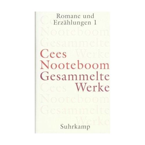 Romane und Erzählungen / Gesammelte Werke 2, Tl.1 – Cees Nooteboom