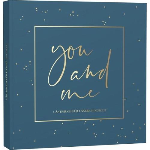 You and me – Gästebuch für unsere Hochzeit