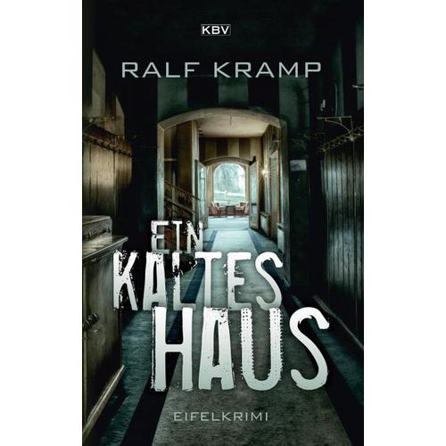 Ein kaltes Haus – Ralf Kramp