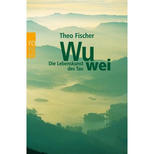 Wu wei – Theo Fischer