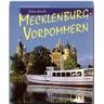 Reise durch Mecklenburg-Vorpommern - Ernst-Otto Luthardt