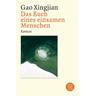 Das Buch eines einsamen Menschen - Gao Xingjian