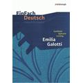 Emilia Galotti: Gymnasiale Oberstufe. EinFach Deutsch Unterrichtsmodelle