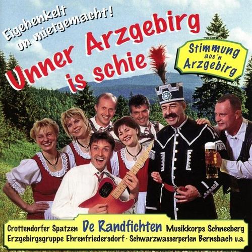 Unner Arzgebirg Is Schie (CD, 2017) – De Randfichten, Bergsänger Geyer, +
