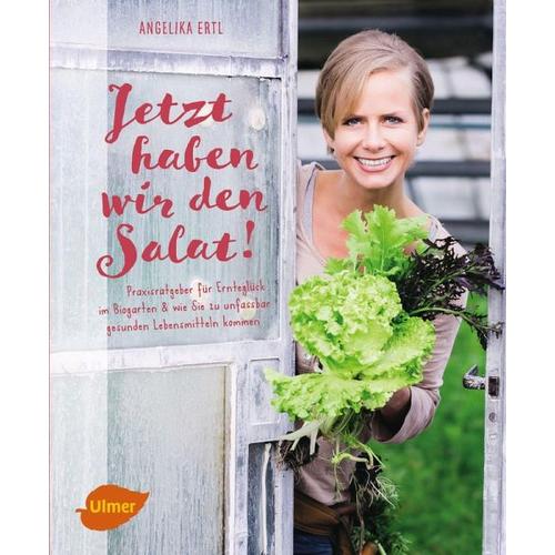 Jetzt haben wir den Salat – Angelika Ertl