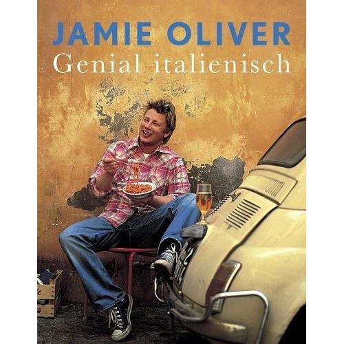 Genial italienisch – Jamie Oliver