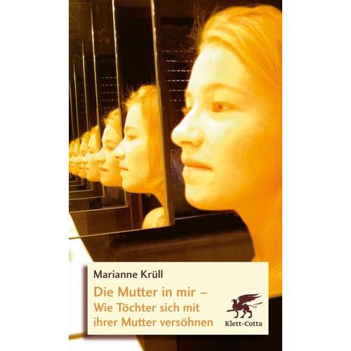 Die Mutter in mir – Marianne Krüll