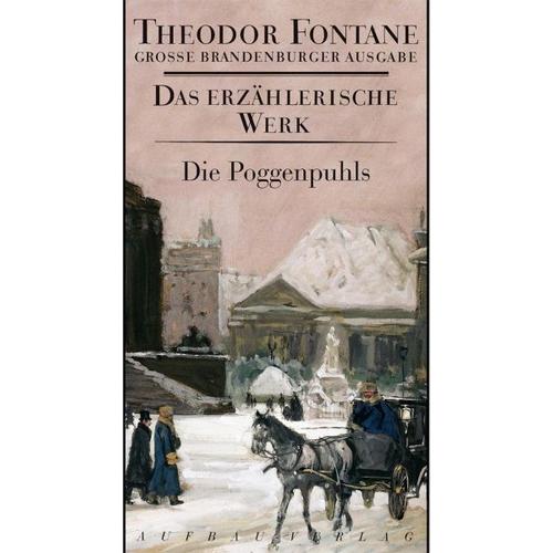 Das erzählerische Werk 16. Die Poggenpuhls – Theodor Fontane