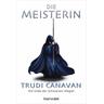 Die Meisterin / Die Gilde der Schwarzen Magier Bd.3 - Trudi Canavan