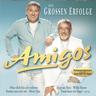 Die Großen Erfolge (CD, 2006) - Die Amigos