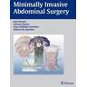 Minimally Invasive Abdominal Surgery - K. Kremer