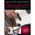 'Nur für Anfänger' - Bass (mit CD) - Herausgegeben:Bosworth Music