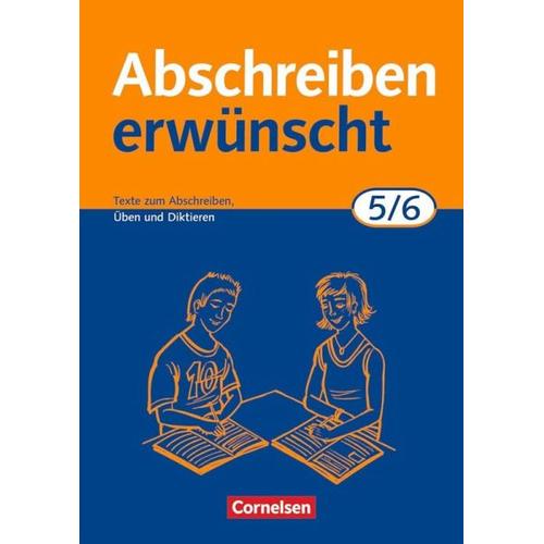 Abschreiben erwünscht. 5./6. Schuljahr. Neue Rechtschreibung