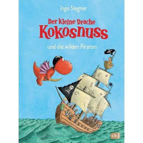 Der kleine Drache Kokosnuss und die wilden Piraten / Die Abenteuer des kleinen Drachen Kokosnuss Bd.9 – Ingo Siegner