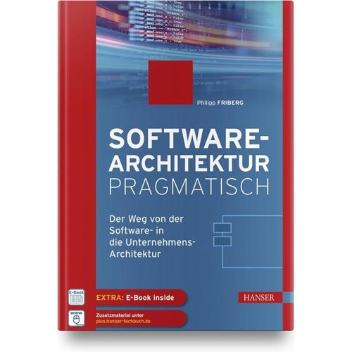 Softwarearchitektur pragmatisch - Philipp Friberg
