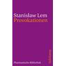 Provokationen - Stanislaw Lem