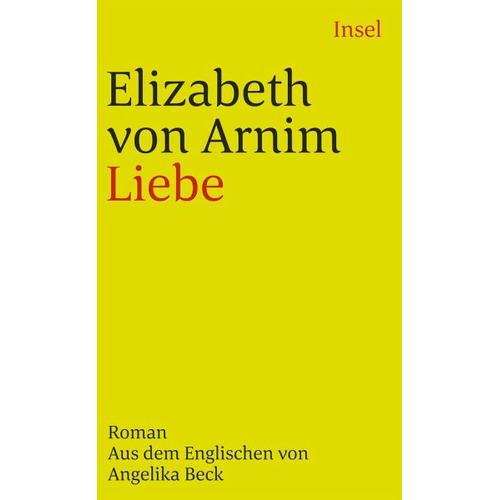 Liebe – Elizabeth von Arnim