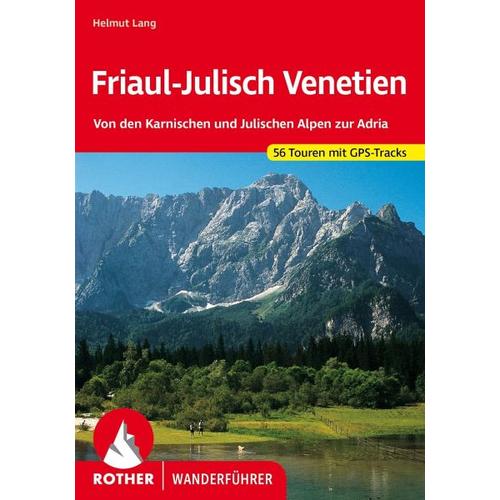Rother Wanderführer Friaul-Julisch Venetien – Helmut Lang