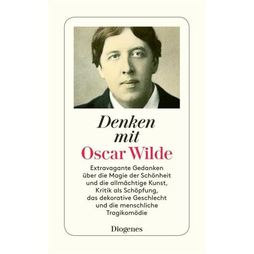 Denken mit Oscar Wilde – Oscar Wilde